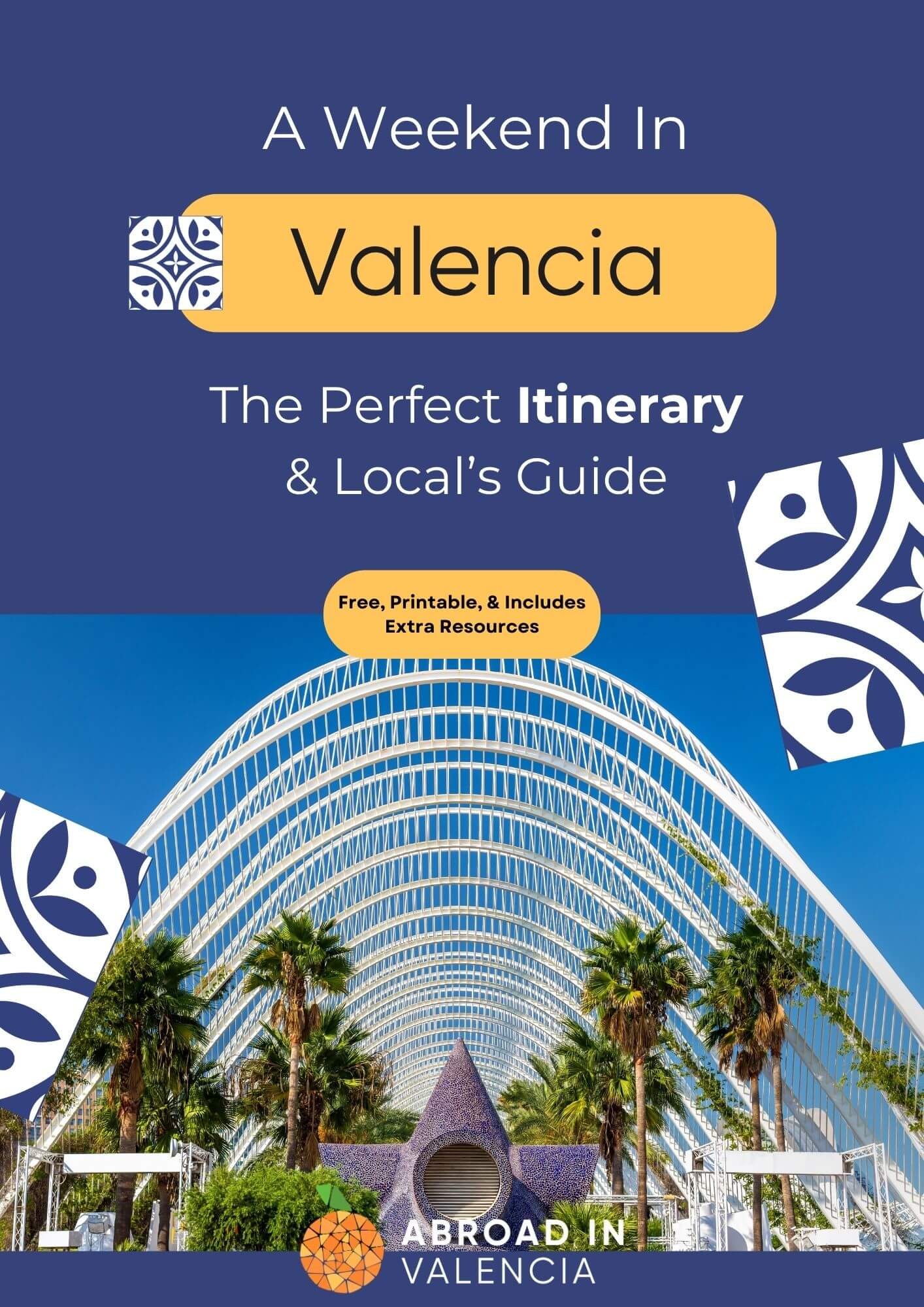 Free Weekend Itinerary in Valencia